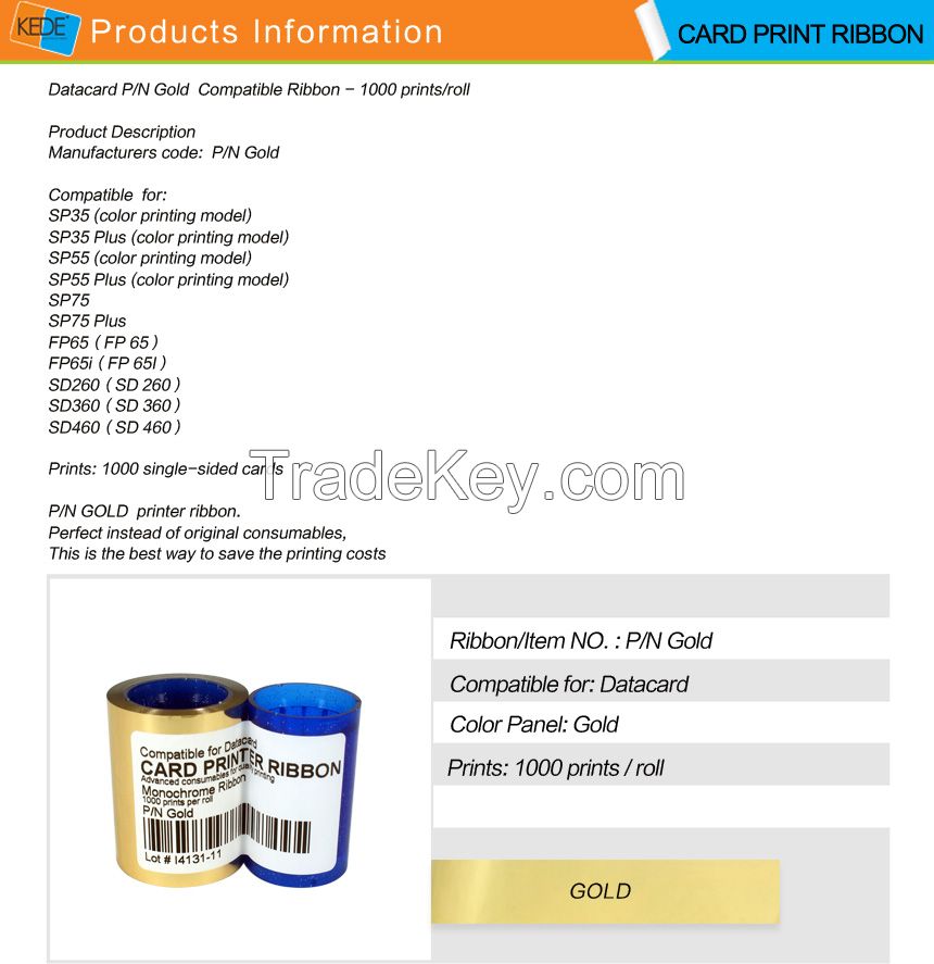 For Datacard SP25 sp30 sp35 sp55 sp75 cp40 cp60 cp80 gold compatible card printer ribbon