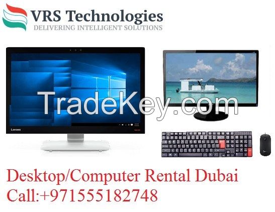 Computer Rental Dubai - Desktop on Rent Dubai - Desktop Leasing Dubai