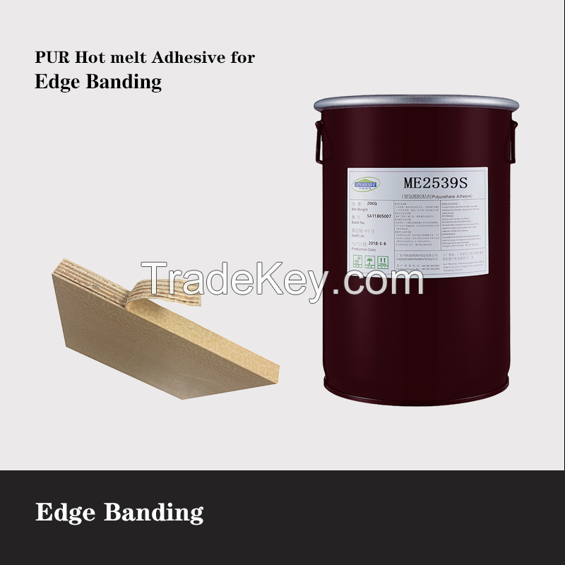 ME2539S PUR Hot Melt Adhesive for Woodworking Edge Banding