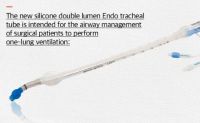 DLT Silicone Endotracheal tube, Endobronchial tube