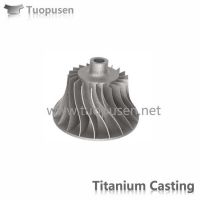 TPS Titanium Alloy Casting Parts Impeller
