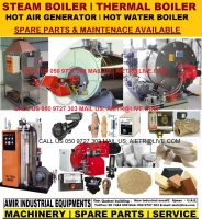 Steam Boiler Thermal Boiler Hot Water Boiler Hot Air Generator Spare Parts Maintenance Dealer Supplier In Dubai UAE