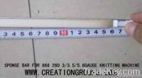 Knitting Machine Sponge Bar