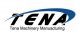 Tena Machinery